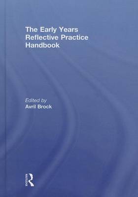 Book cover for The Early Years Reflective Practice Handbook