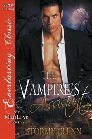 Cover of The Vampire's Assistant (Siren Publishing Everlasting Classic Manlove)