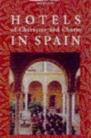 Cover of Rivages Hotels and Country Inns of Character and Charm in Spain