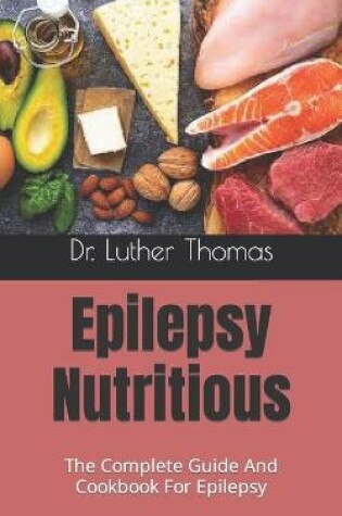 Cover of Epilepsy Nutritious