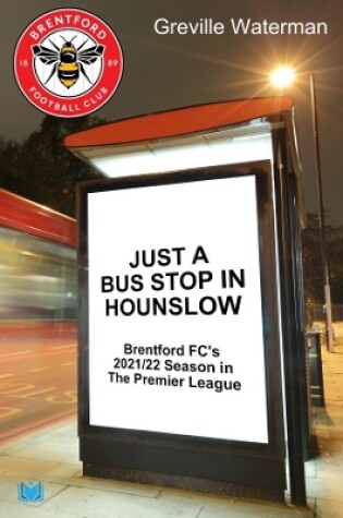 Cover of Just a Bus Stop in Hounslow