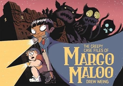 Book cover for The Creepy Case Files of Margo Maloo