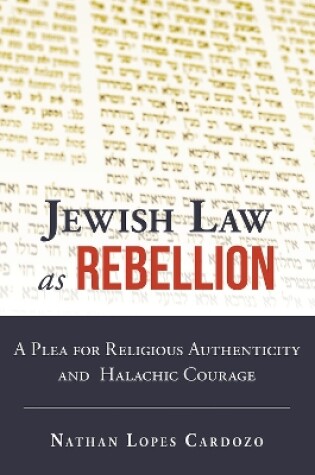 Cover of Jewish Law as Rebellion