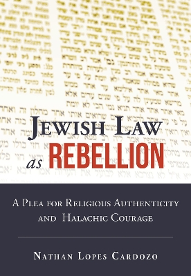 Book cover for Jewish Law as Rebellion