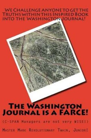 Cover of The Washington Journal is a FARCE!