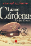 Book cover for General Misionero Lazaro Cardenas