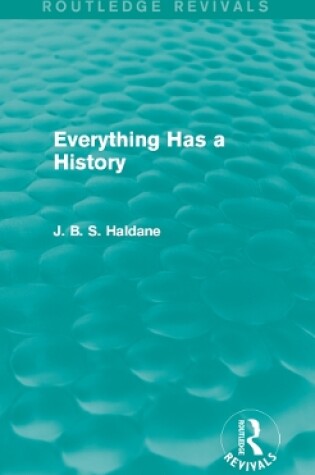 Cover of Everything Has a History