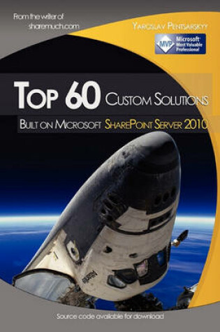 Cover of Top 60 custom solutions built on Microsoft SharePoint Server 2010