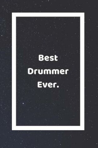 Cover of Best Drummer Ever