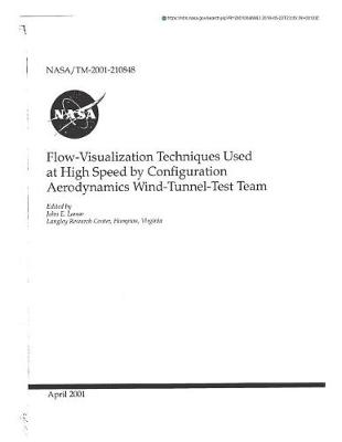 Book cover for Flow-Visualization Techniques Used at High Speed by Configuration Aerodynamics Wind-Tunnel-Test Team