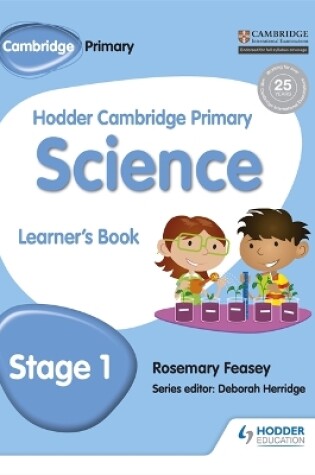 Cover of Hodder Cambridge Primary Science Learner's Book 1