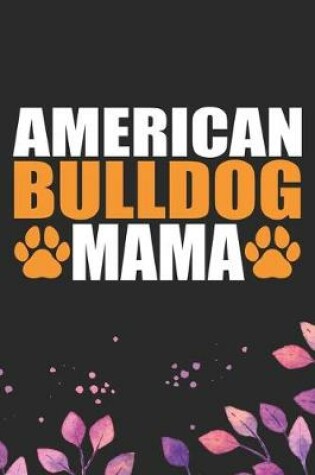 Cover of American Bulldog Mama