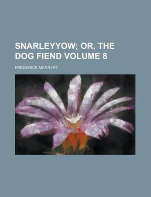 Book cover for Snarleyyow Volume 8