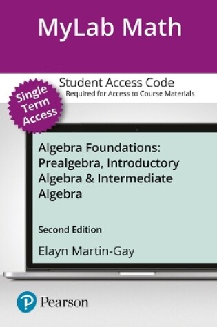 Cover of Mylab Math with Pearson Etext -- 12-Week Standalone Access Card -- For Algebra Foundations