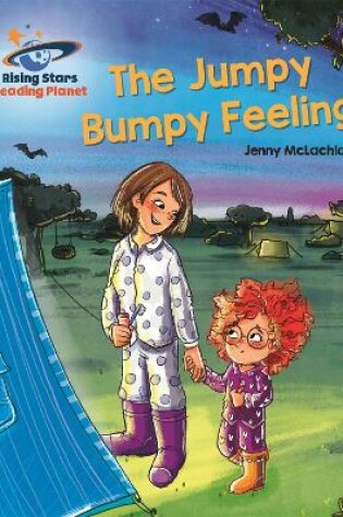 Cover of Reading Planet - The Jumpy Bumpy Feeling - Orange: Galaxy