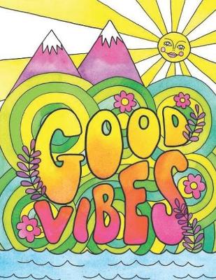 Book cover for Good Vibes