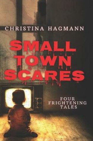 Cover of Small Town Scares