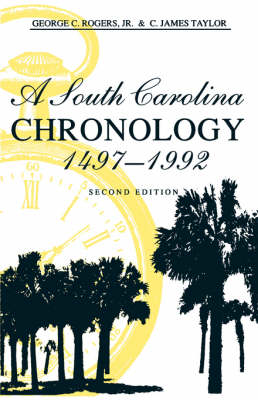 Book cover for A South Carolina Chronology, 1497-1992