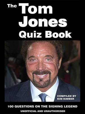 Book cover for The Tom Jones Quiz Book