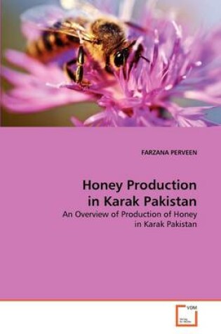 Cover of Honey Production in Karak Pakistan