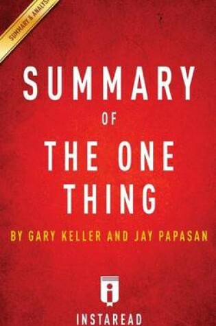 Cover of Summary of the One Thing