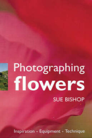 Cover of Photographing Flowers