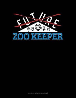 Cover of Future Zoo Keeper