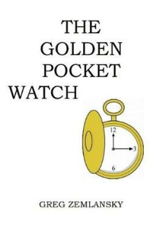 Cover of The Golden Pocket Watch