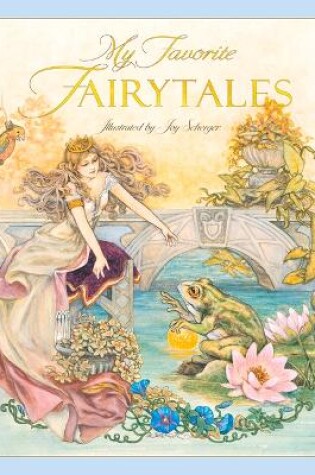 Cover of My Favorite Fairytales