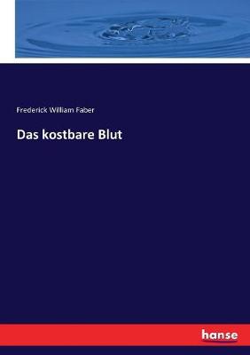 Book cover for Das kostbare Blut