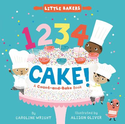 Book cover for 1234 Cake!: A Count-and-Bake Book
