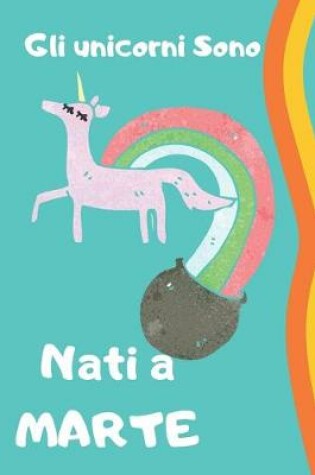 Cover of Gli unicorni sono nati su Marte