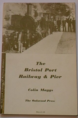 Cover of Bristol Port Railway and Pier