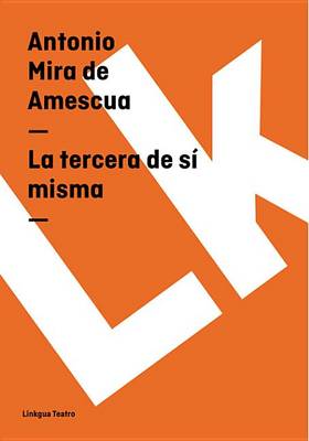 Book cover for La Tercera de Si Misma