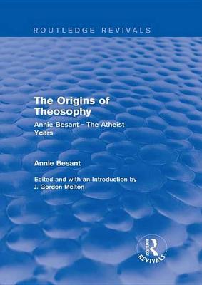 Book cover for The Origins of Theosophy (Routledge Revivals)