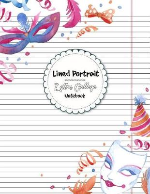 Book cover for Lined Portrait Letter College Notebook