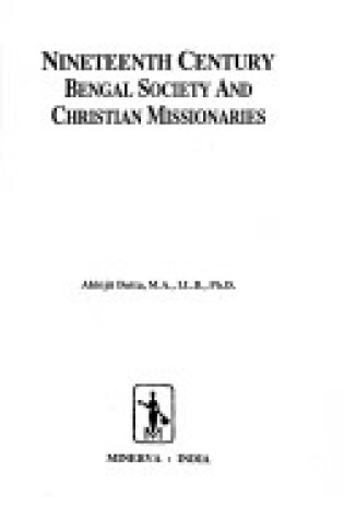 Cover of 19th Century Bengal Society and Christian Missionaries