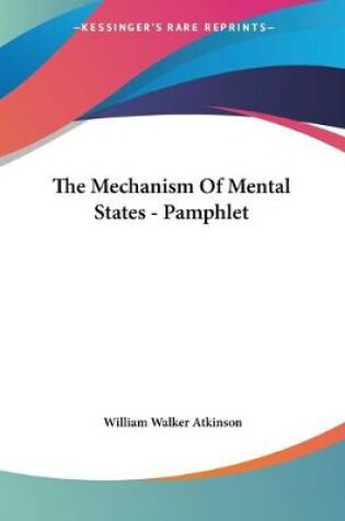 Cover of The Mechanism Of Mental States - Pamphlet