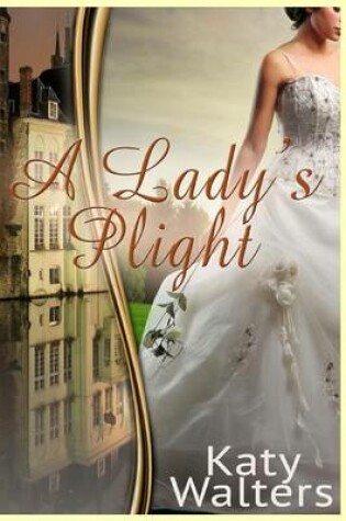 Cover of A Lady's Plight
