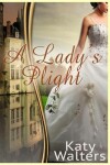 Book cover for A Lady's Plight