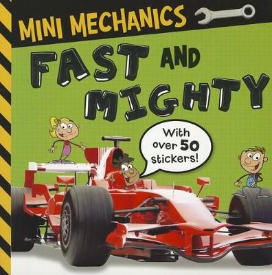 Book cover for Mini Mechanics Fast and Mighty