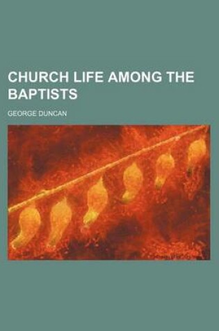 Cover of Church Life Among the Baptists