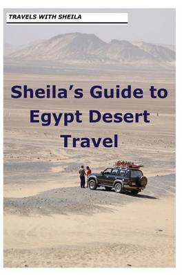 Book cover for Sheila's Guide to Egypt Desert Travel