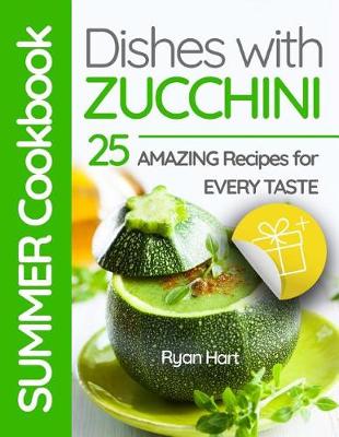 Book cover for Summer cookbook - dishes with zucchini.