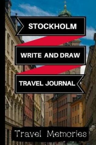 Cover of Stockholm Write and Draw Travel Journal