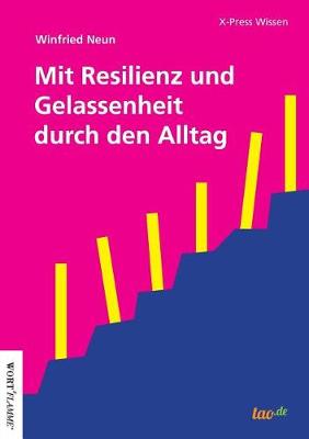 Book cover for Mit Resilienz und Gelassenheit durch den Alltag