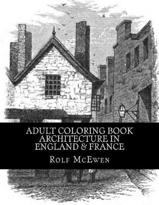 Book cover for Adult Coloring Book - Architecture in England & France