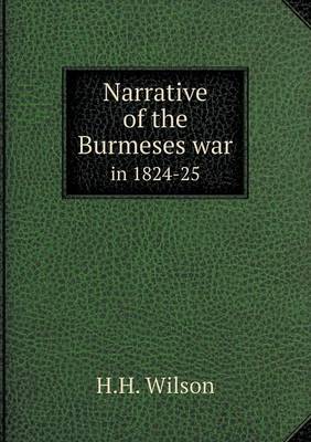 Book cover for Narrative of the Burmeses war in 1824-25