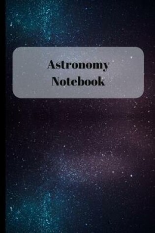 Cover of Astronomy Notebook