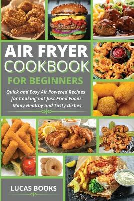 Cover of Air Fryer Cookbook for Beginners